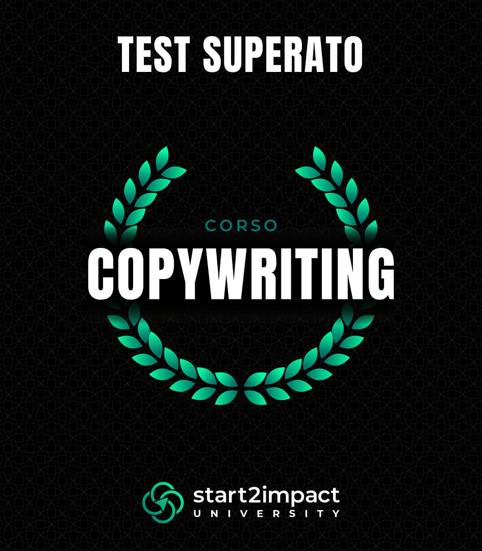 Certificato di test superato del corso Copywriting di start2impact University