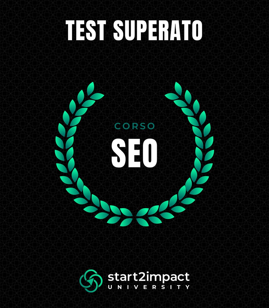 Certificato di test superato del corso Seo di start2impact University